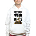 Happiness Is A Pile Of Warm Brass Hoodie