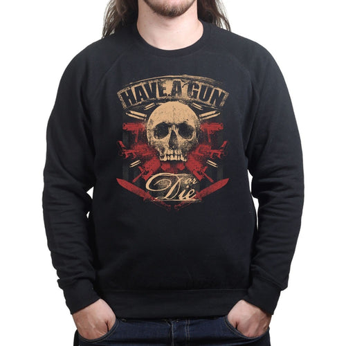 Unisex Have A Gun Or Die Sweatshirt