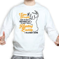 My Hunting Buddy Sweatshirt