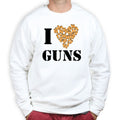 I Love Guns Sweatshirt