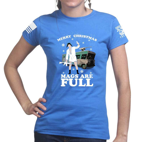 Merry Christmas Mags Are Full Ladies T-shirt