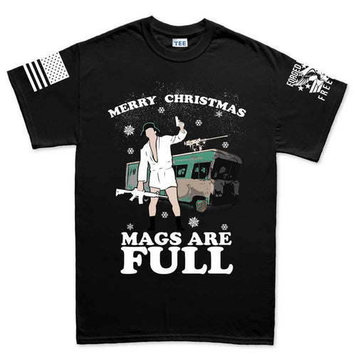 Merry Christmas Mags Are Full T-shirt