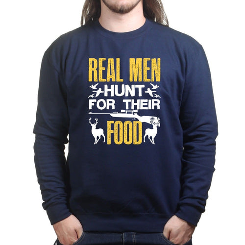 Real Men Hunt Sweatshirt