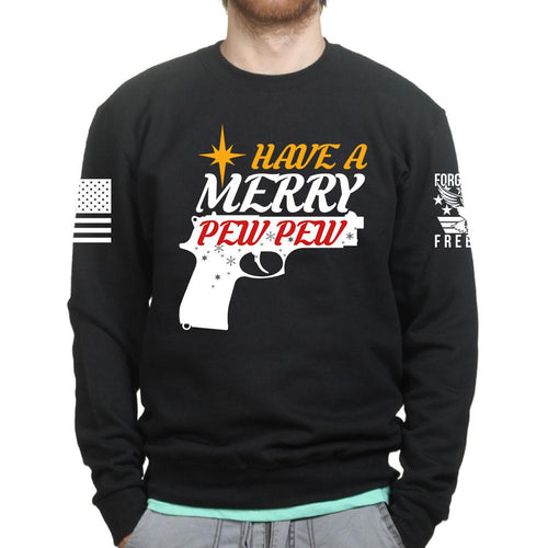 We Wish You A Merry Pew Pew Sweatshirt